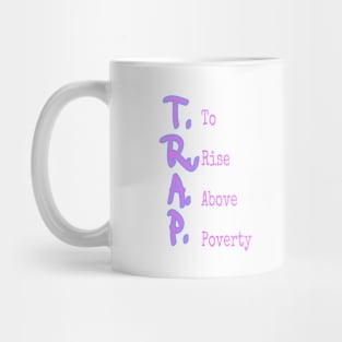 TRAP STORY Mug